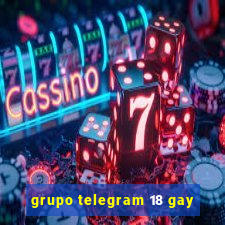 grupo telegram 18 gay